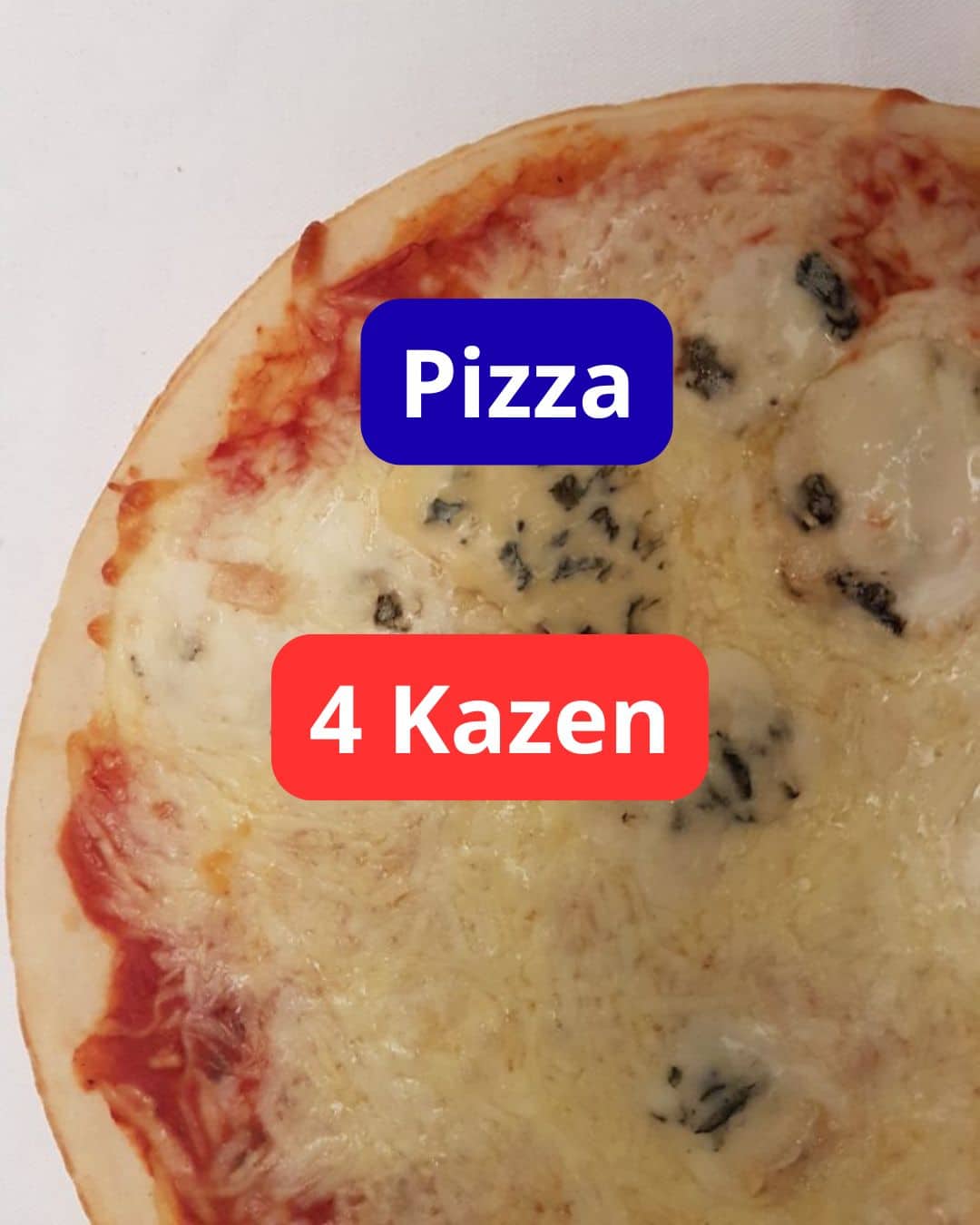 Pizza 4 Kazen